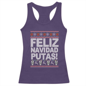 Mexican Christmas Racerback Tank Top Feliz Navidad Putas Funny Mexican Ugly Christmas Party TS02 Purple Print Your Wear