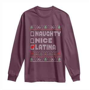 Latin American Christmas Long Sleeve Shirt Naughty Nice Latina Funny Xmas List Hispanic Ugly Sweater TS02 Maroon Print Your Wear