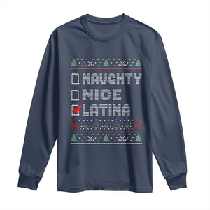 Latin American Christmas Long Sleeve Shirt Naughty Nice Latina Funny Xmas List Hispanic Ugly Sweater TS02 Navy Print Your Wear