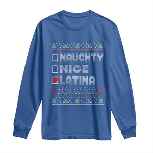 Latin American Christmas Long Sleeve Shirt Naughty Nice Latina Funny Xmas List Hispanic Ugly Sweater TS02 Royal Blue Print Your Wear