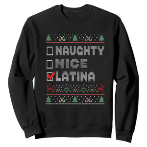 Latin American Christmas Sweatshirt Naughty Nice Latina Funny Xmas List Hispanic Ugly Sweater TS02 Black Print Your Wear