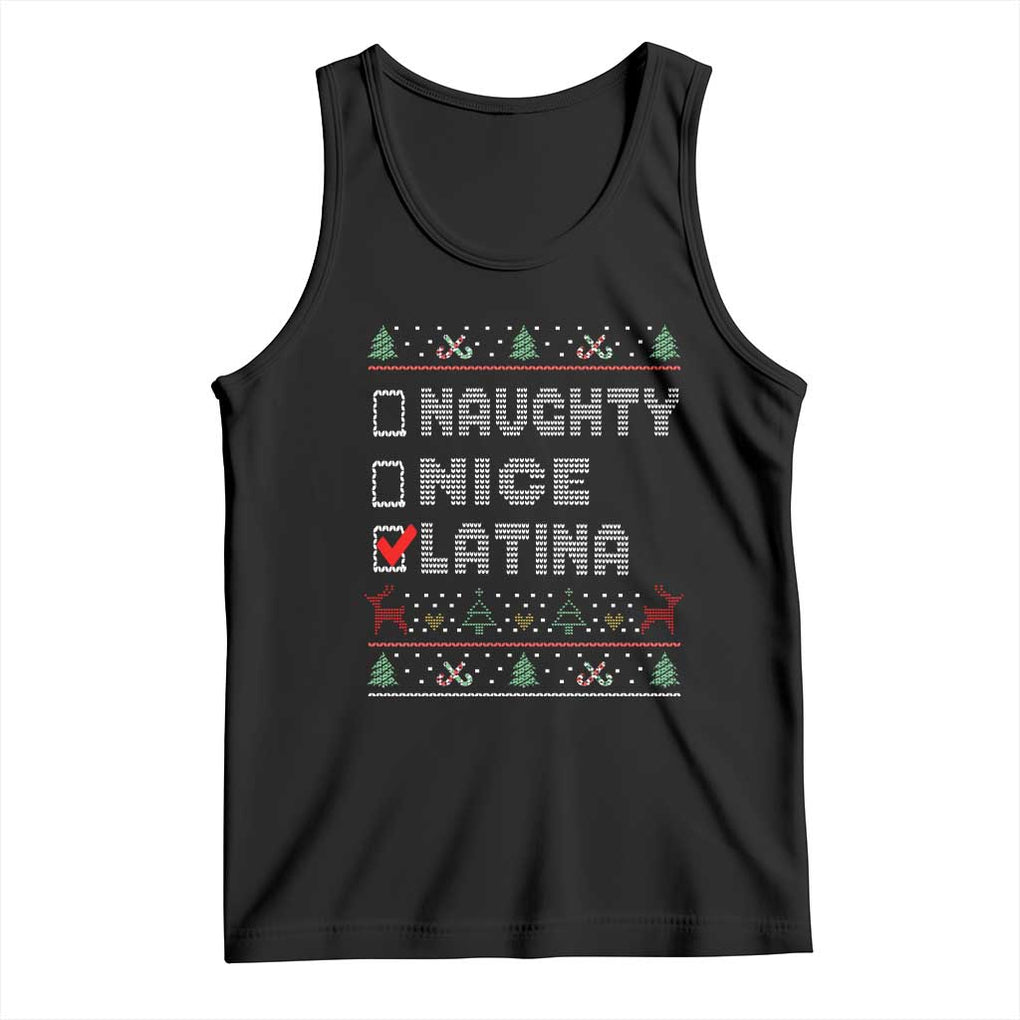 Latin American Christmas Tank Top Naughty Nice Latina Funny Xmas List Hispanic Ugly Sweater TS02 Black Print Your Wear