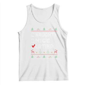 Latin American Christmas Tank Top Naughty Nice Latina Funny Xmas List Hispanic Ugly Sweater TS02 White Print Your Wear