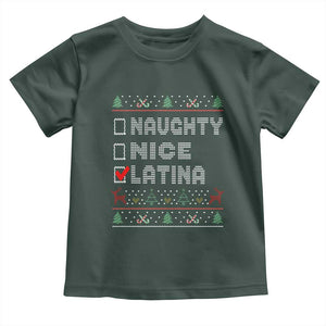 Latin American Christmas Toddler T Shirt Naughty Nice Latina Funny Xmas List Hispanic Ugly Sweater TS02 Dark Forest Green Print Your Wear