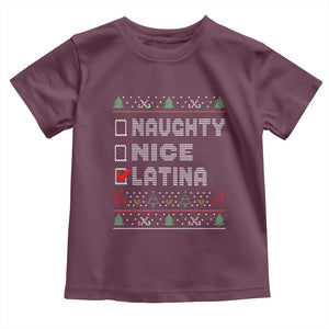 Latin American Christmas Toddler T Shirt Naughty Nice Latina Funny Xmas List Hispanic Ugly Sweater TS02 Maroon Print Your Wear