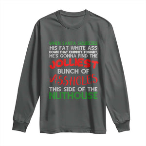 Funny Christmas Movie Long Sleeve Shirt Jolliest Bunch of Assholes This Side of The Nuthouse Xmas Vacation TS02 Dark Heather Print Your Wear