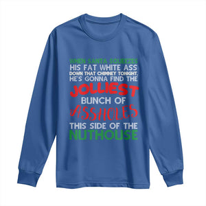 Funny Christmas Movie Long Sleeve Shirt Jolliest Bunch of Assholes This Side of The Nuthouse Xmas Vacation TS02 Royal Blue Print Your Wear