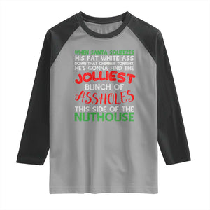 Funny Christmas Movie Raglan Shirt Jolliest Bunch of Assholes This Side of The Nuthouse Xmas Vacation TS02 Sport Gray Black Print Your Wear