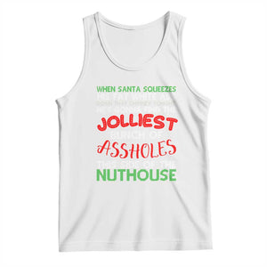 Funny Christmas Movie Tank Top Jolliest Bunch of Assholes This Side of The Nuthouse Xmas Vacation TS02 White Print Your Wear