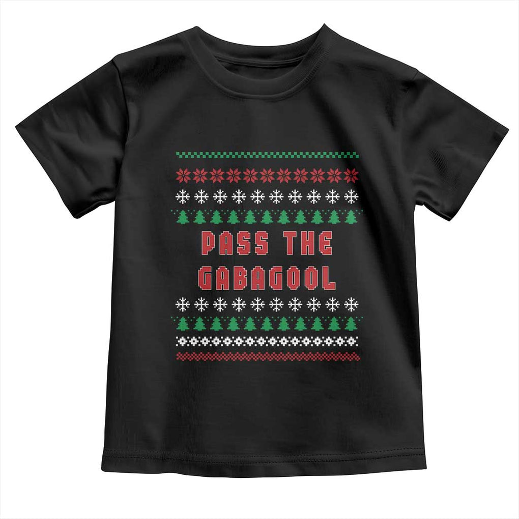 Pass The Gabagool Christmas Toddler T Shirt Funny Italy Xmas Italian French Pork Lover Ugly Sweater TS02 Black Print Your Wear