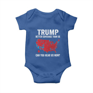 Trump Won 2024 Baby Onesie Better Coverage Than 5G Can You Hear Us Now American TS02 Royal Blue Print Your Wear