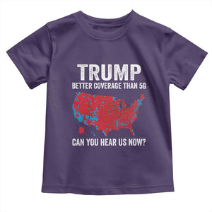 Trump Won 2024 Toddler T Shirt Better Coverage Than 5G Can You Hear Us Now American TS02 Purple Print Your Wear