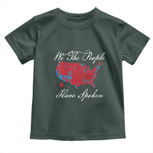 Trump Won 2024 Toddler T Shirt We the People Have Spoken American US Map TS02 Dark Forest Green Print Your Wear