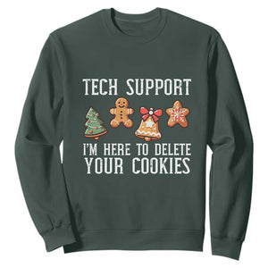 Funny Christmas Tech Support Sweatshirt Here To Delete Cookies Festive Xmas TS02 Dark Forest Green Print Your Wear