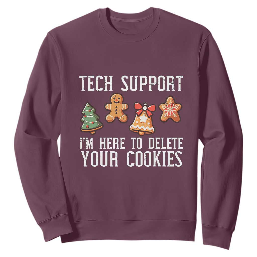 Funny Christmas Tech Support Sweatshirt Here To Delete Cookies Festive Xmas TS02 Maroon Print Your Wear