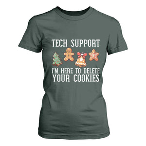 Funny Christmas Tech Support T Shirt For Women Here To Delete Cookies Festive Xmas TS02 Dark Forest Green Print Your Wear