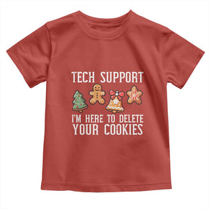 Funny Christmas Tech Support Toddler T Shirt Here To Delete Cookies Festive Xmas TS02 Red Print Your Wear