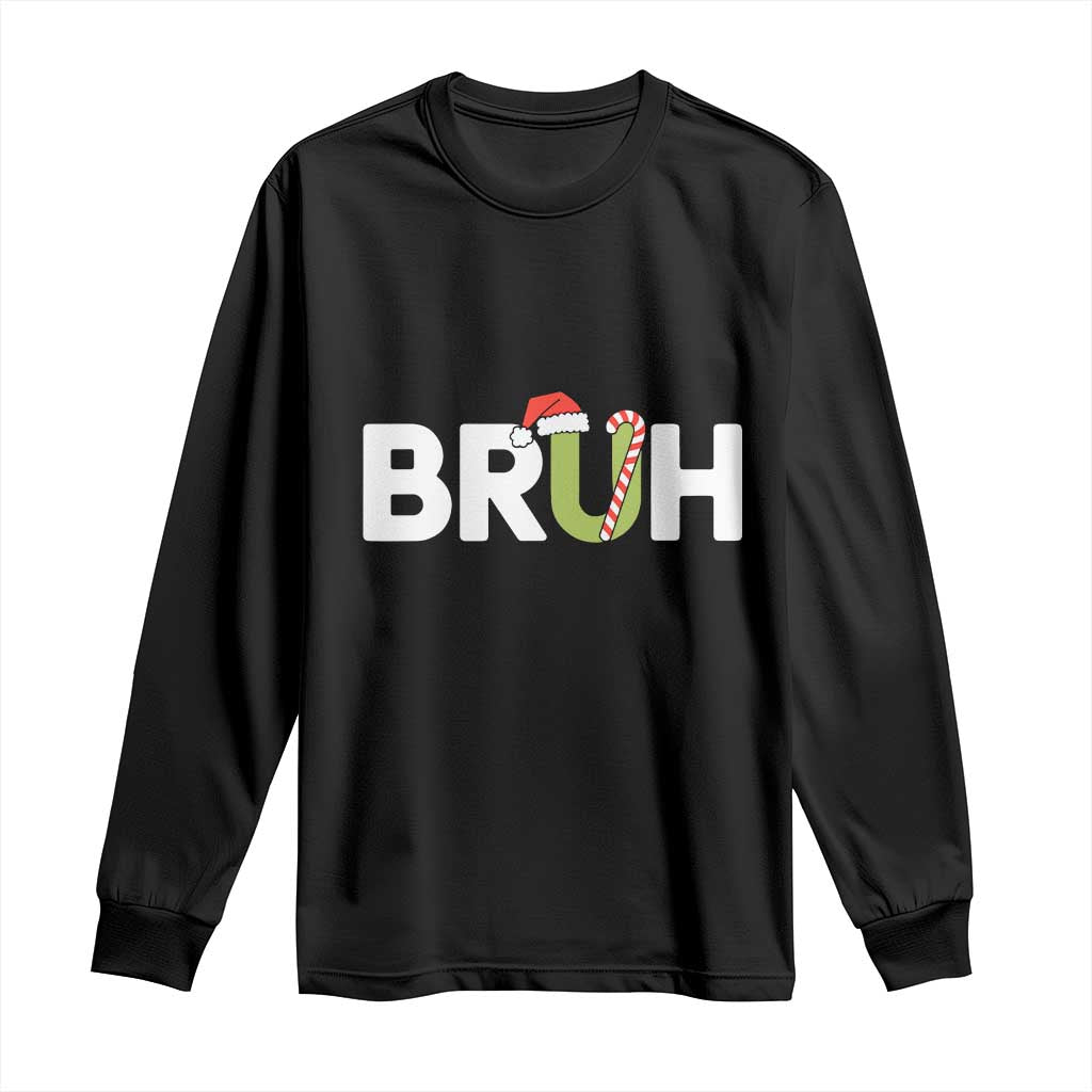 Funny Christmas Bruh Long Sleeve Shirt Candy Cane Santa Hat Festive Xmas Matching TS02 Black Print Your Wear