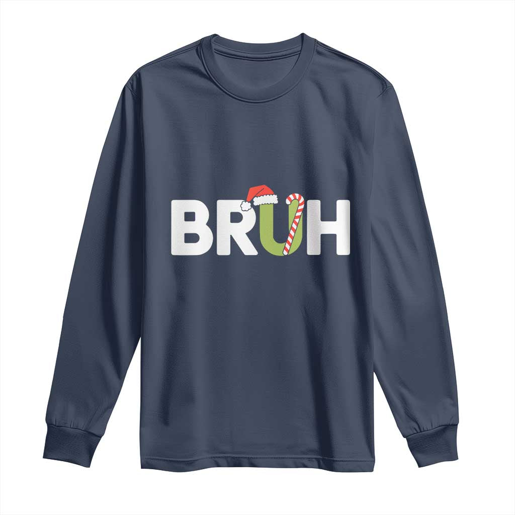 Funny Christmas Bruh Long Sleeve Shirt Candy Cane Santa Hat Festive Xmas Matching TS02 Navy Print Your Wear