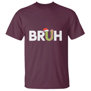 Funny Christmas Bruh T Shirt Candy Cane Santa Hat Festive Xmas Matching TS02 Maroon Print Your Wear