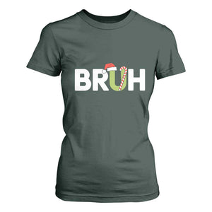 Funny Christmas Bruh T Shirt For Women Candy Cane Santa Hat Festive Xmas Matching TS02 Dark Forest Green Print Your Wear