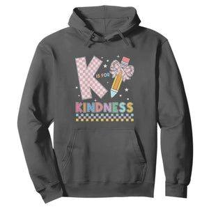 K Is For Kindness Hoodie Cute Pencil Bow Teacher Be Kind TS02 Dark Heather Print Your Wear