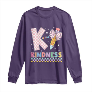 K Is For Kindness Long Sleeve Shirt Cute Pencil Bow Teacher Be Kind TS02 Purple Print Your Wear