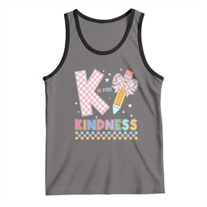 K Is For Kindness Tank Top Cute Pencil Bow Teacher Be Kind TS02 Deep Heather Black Print Your Wear