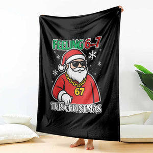 Feeling 67 This Christmas Throw Blanket Funny Cool Santa Six Seven Meme Holiday TS02 Print Your Wear