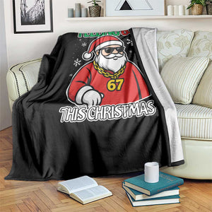 Feeling 67 This Christmas Throw Blanket Funny Cool Santa Six Seven Meme Holiday TS02 Print Your Wear