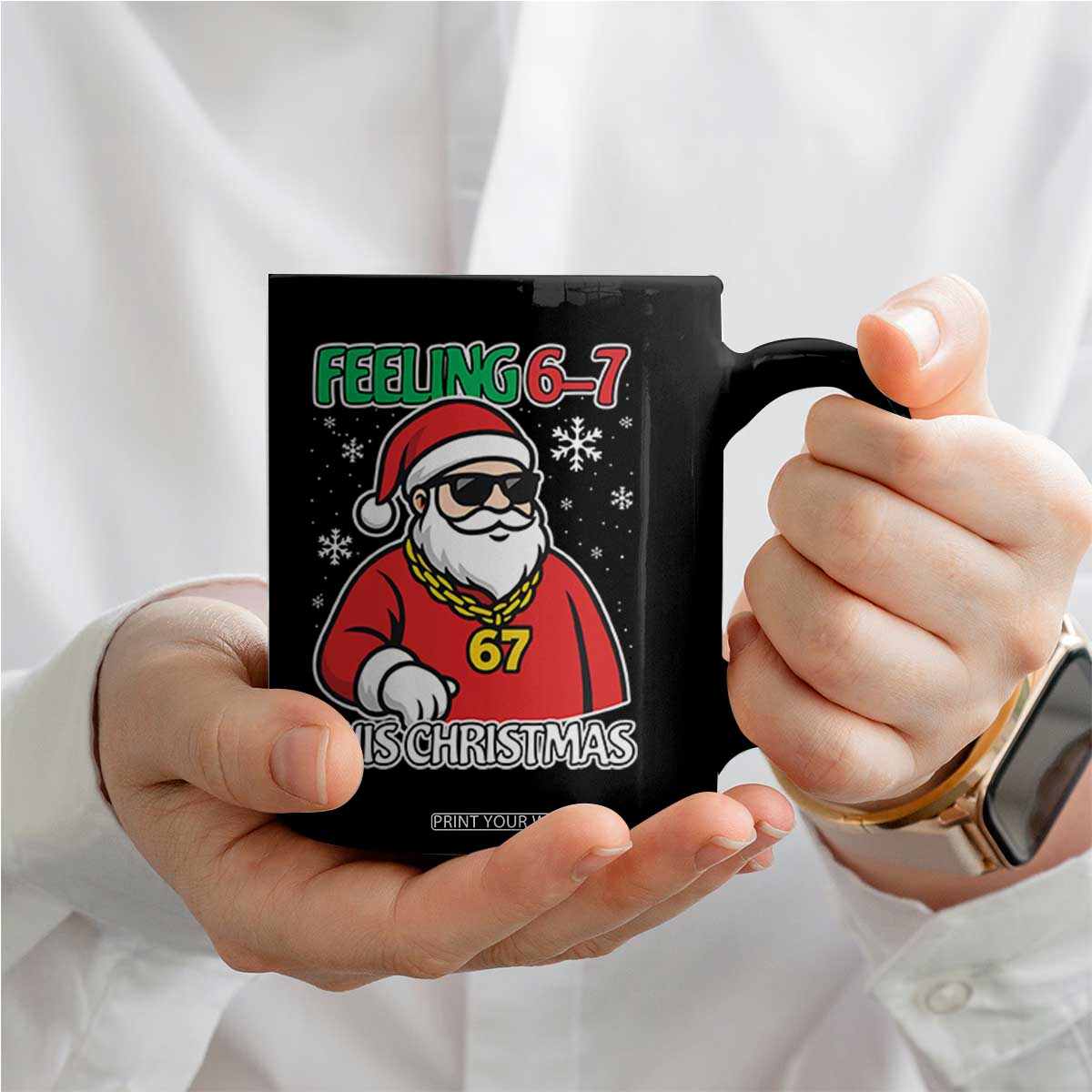 Feeling 67 This Christmas Coffee Mug Funny Cool Santa Six Seven Meme Holiday TS02 Print Your Wear