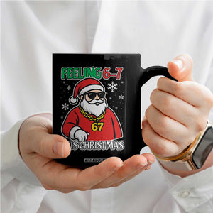Feeling 67 This Christmas Coffee Mug Funny Cool Santa Six Seven Meme Holiday TS02 Print Your Wear