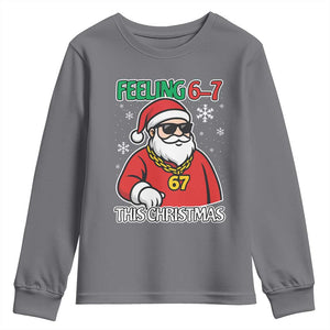 Feeling 67 This Christmas Youth Sweatshirt Funny Cool Santa Six Seven Meme Holiday TS02 Charcoal Print Your Wear