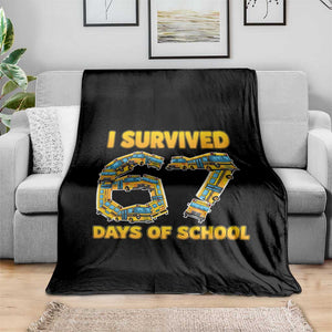 Funny School Bus Driver Throw Blanket I Survived 67 Days of School TS02 Print Your Wear