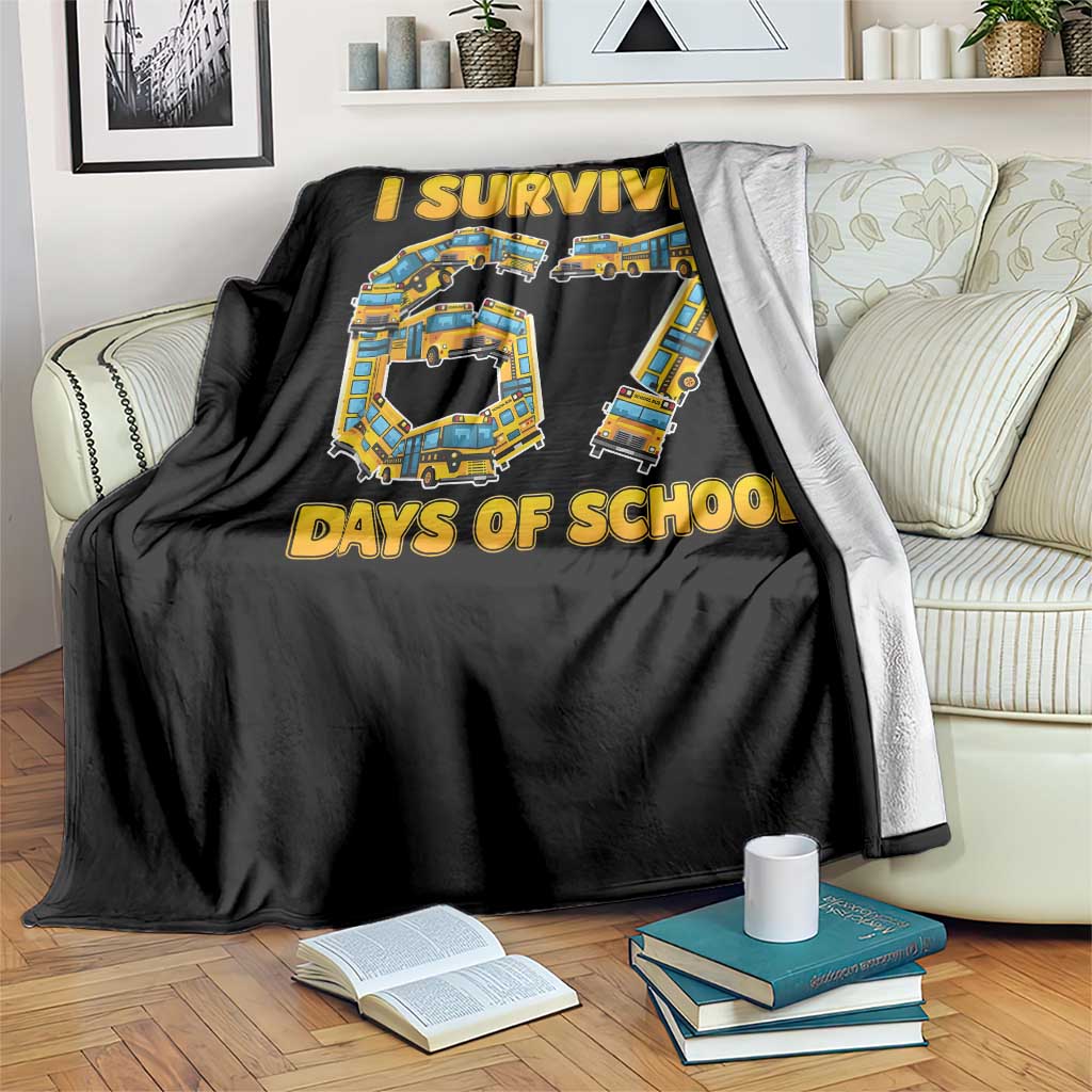 Funny School Bus Driver Throw Blanket I Survived 67 Days of School TS02 Print Your Wear