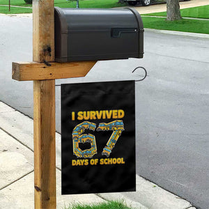 Funny School Bus Driver Garden Flag I Survived 67 Days of School TS02 Print Your Wear