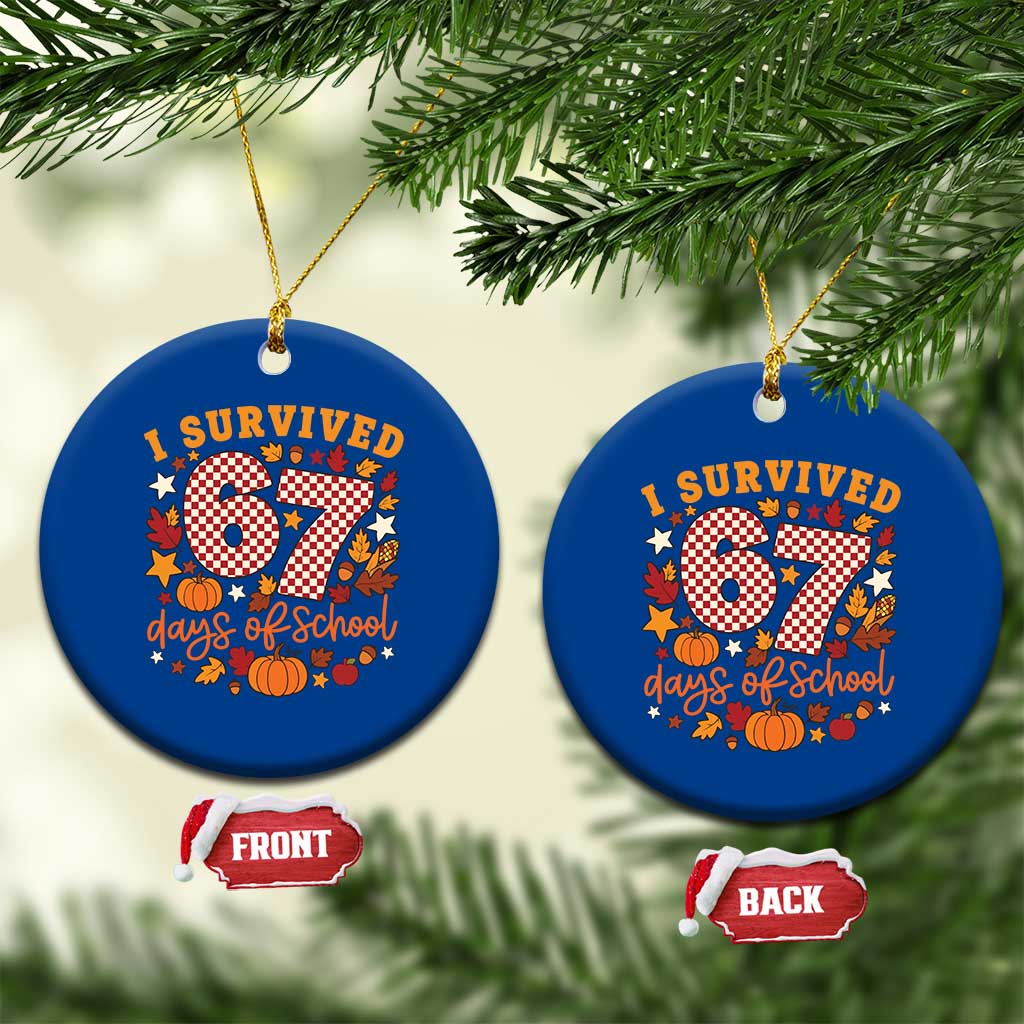 I Survived 67 Days of School Ceramic Ornament Autumn Fall Leaves Back To School TS02 1pc Blue Print Your Wear