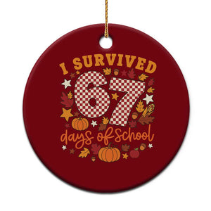 I Survived 67 Days of School Ceramic Ornament Autumn Fall Leaves Back To School TS02 1pc Red Print Your Wear