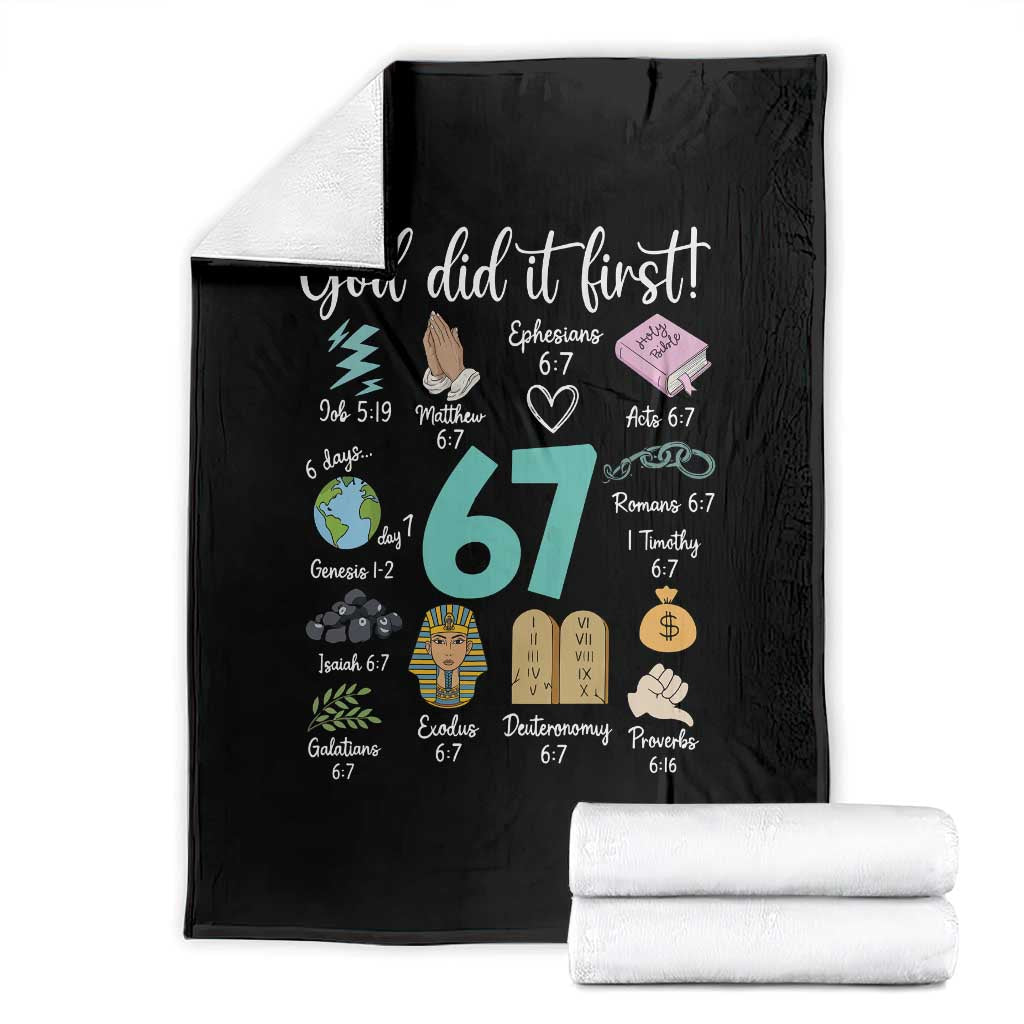 God Did It First 6 7 Throw Blanket Funny Christian Bible Verse Meme 67 References TS02 Black Print Your Wear
