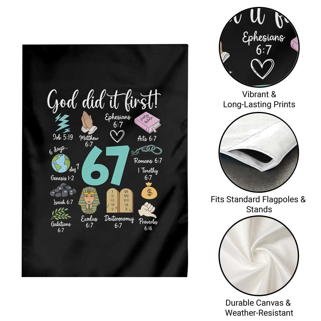 God Did It First 6 7 Garden Flag Funny Christian Bible Verse Meme 67 References TS02 Print Your Wear