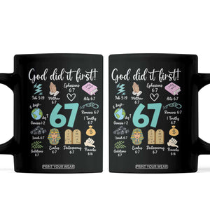 God Did It First 6 7 Coffee Mug Funny Christian Bible Verse Meme 67 References TS02 Black Print Your Wear
