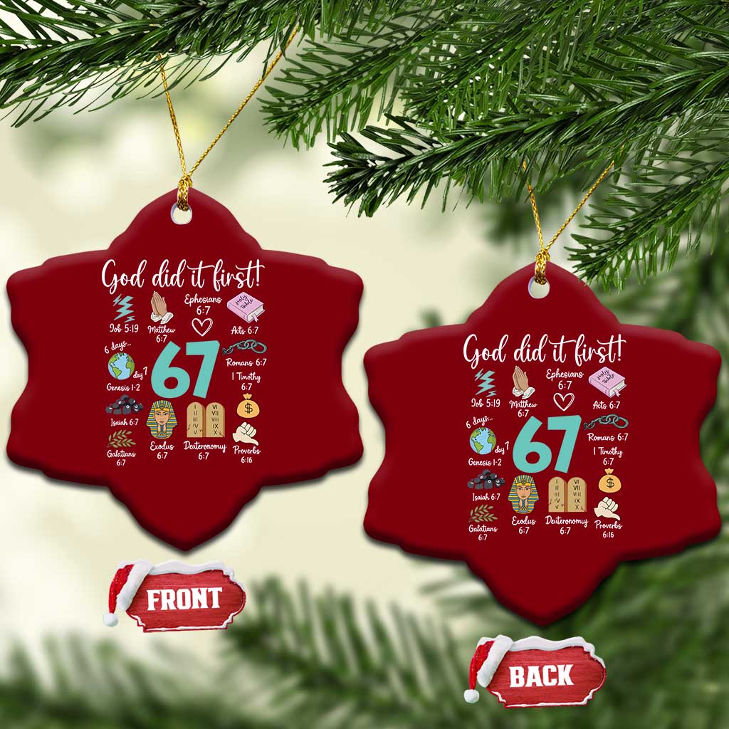 God Did It First 6 7 Ceramic Ornament Funny Christian Bible Verse Meme 67 References TS02 Print Your Wear