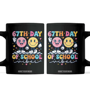 67th Day of School Vibes Coffee Mug Cute Retro Smiling Face for Students & Teachers TS02 Black Print Your Wear