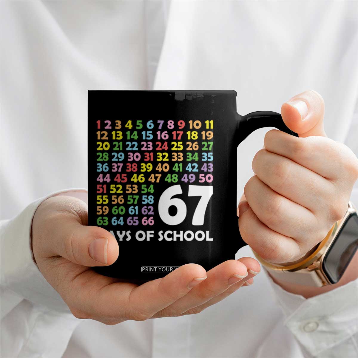 67 Days of School Coffee Mug Colorful Countdown Grid Milestone Classroom Fun TS02 Print Your Wear