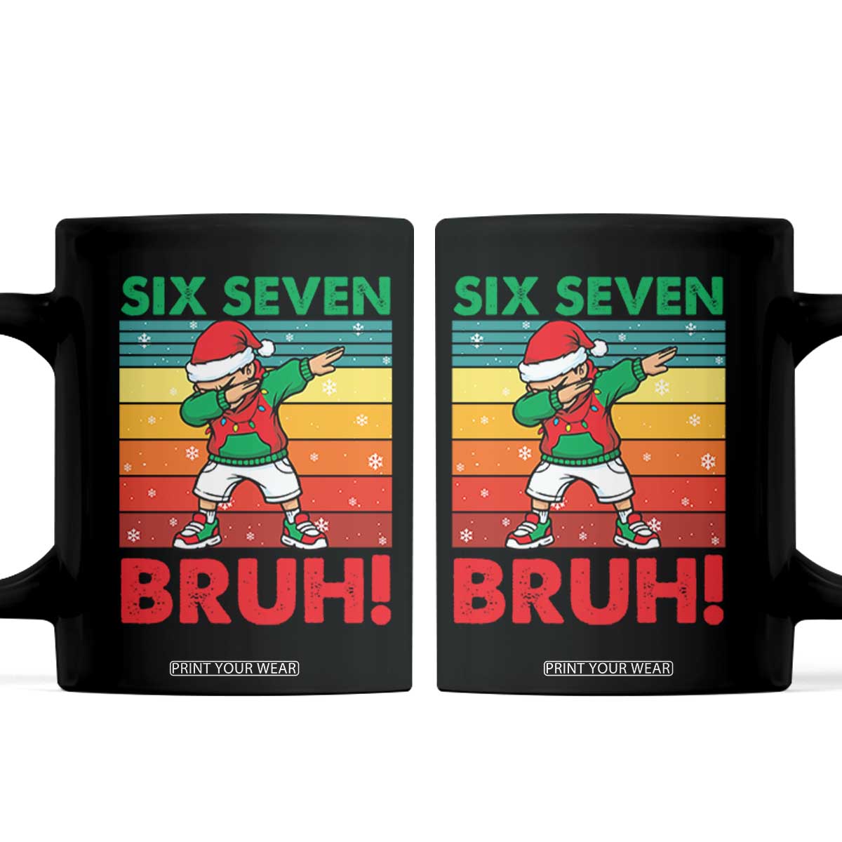 Six Seven Bruh Christmas Dabbing Coffee Mug Funny 67 Meme Retro Santa Kid Vibes TS02 Black Print Your Wear