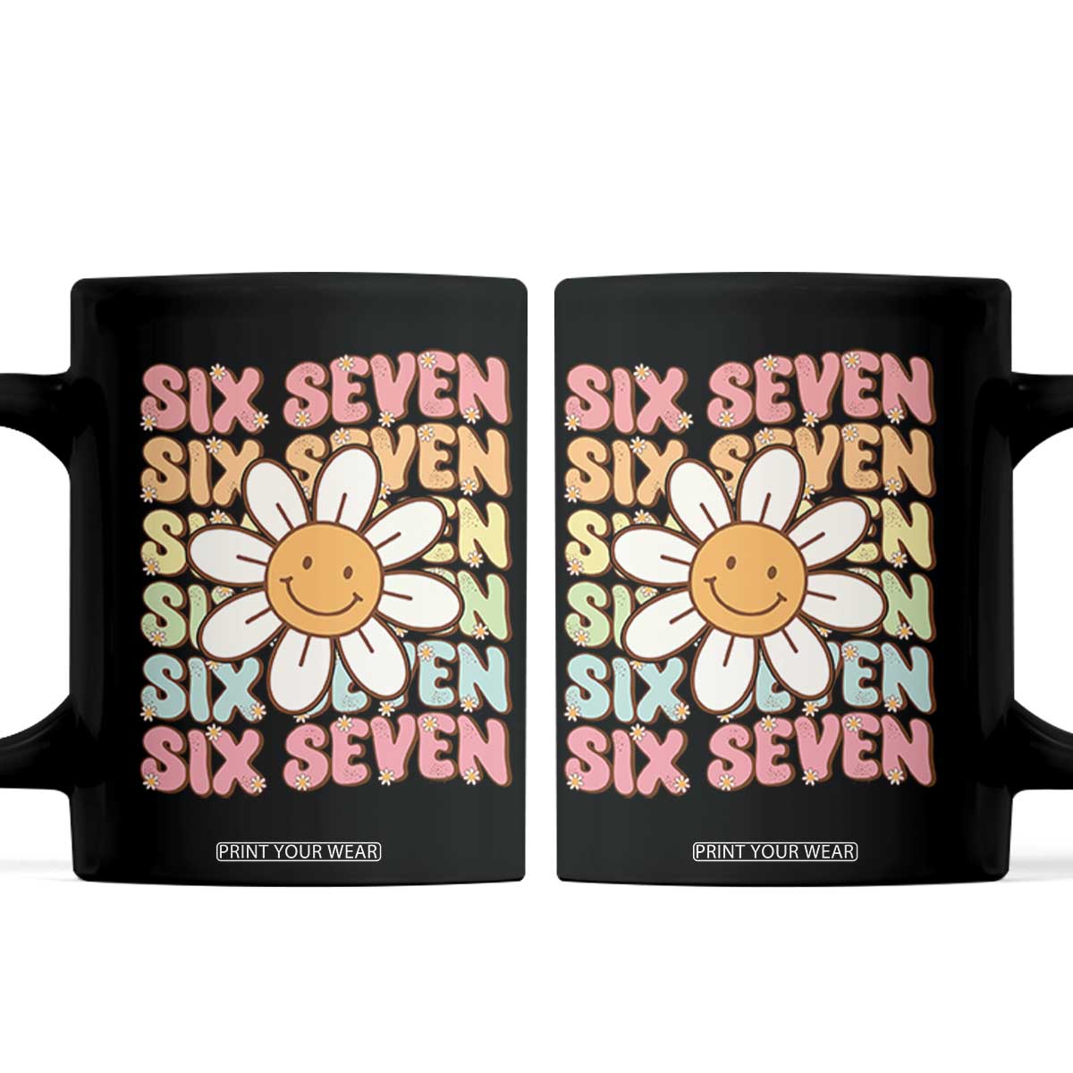 Six Seven Flower Power Coffee Mug Viral 67 Meme with Retro Daisy TS02 Black Print Your Wear