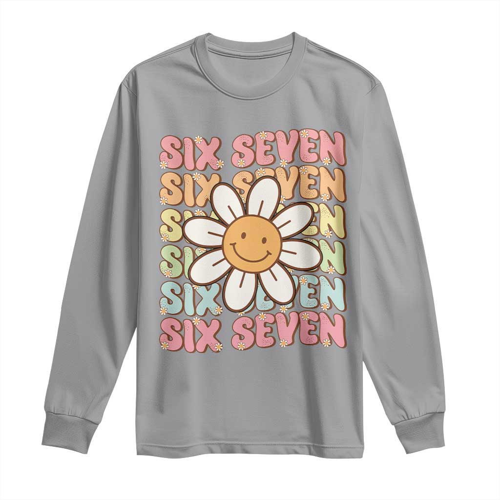 Six Seven Flower Power Long Sleeve Shirt Viral 67 Meme with Retro Daisy TS02 Sport Gray Print Your Wear