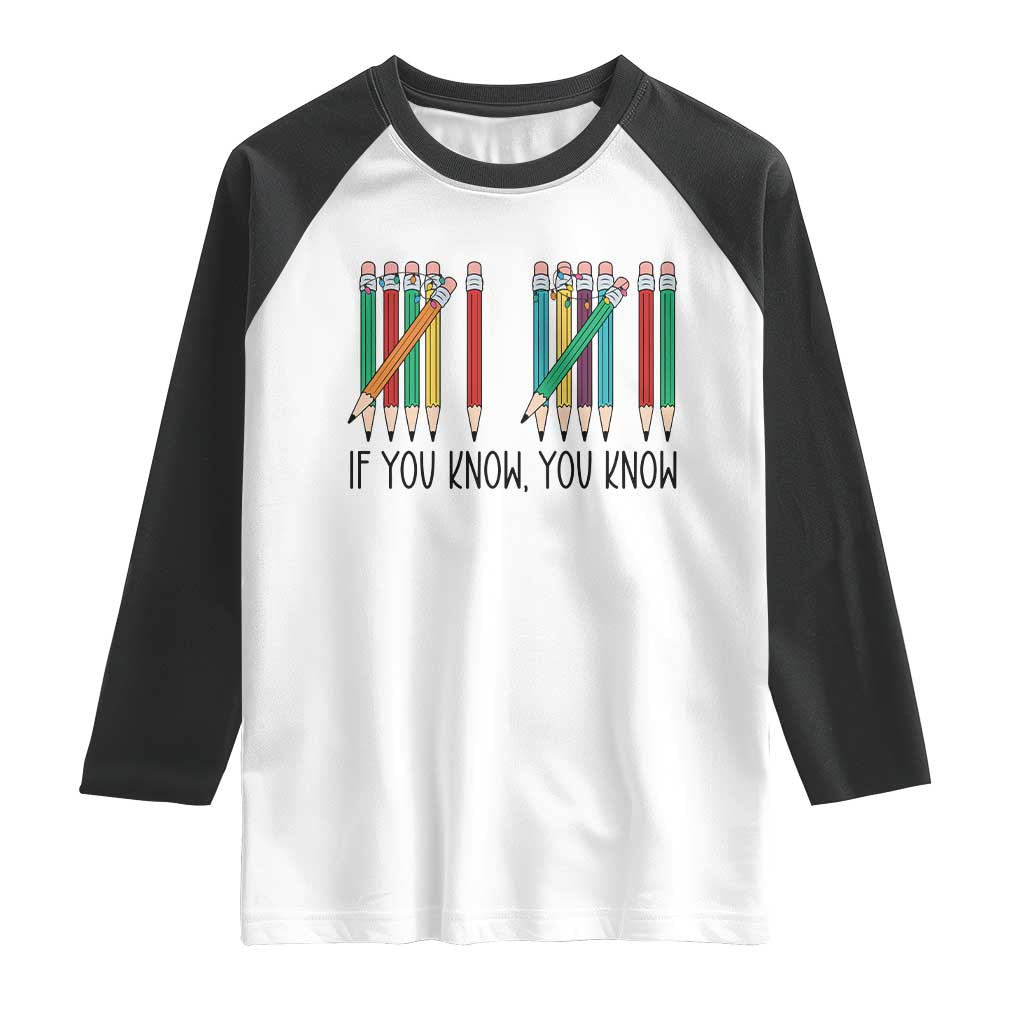 Funny 6 7 Pencil Humor Raglan Shirt If You Know You Know Six Seven Joke TS02 White Black Print Your Wear