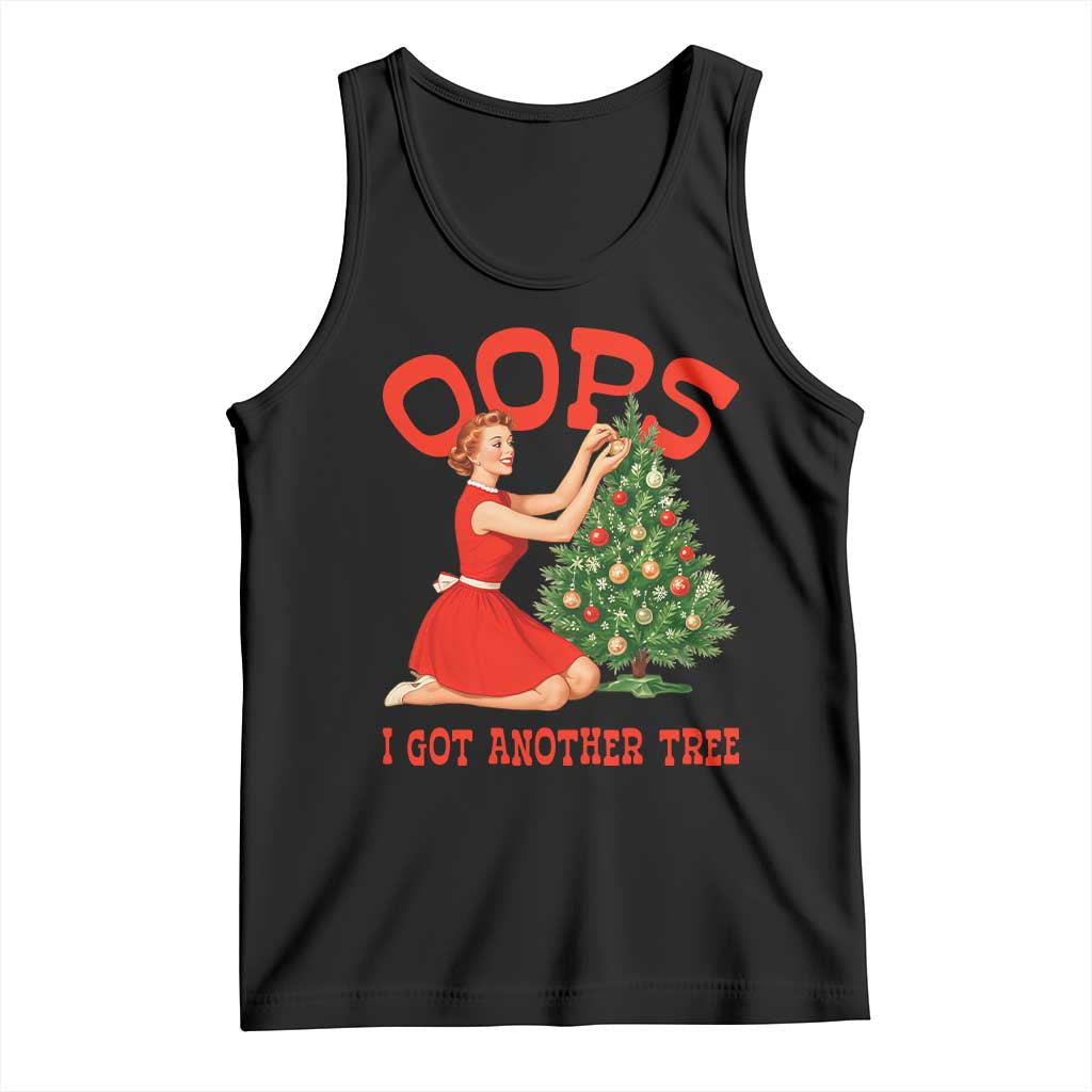 Funny Retro Christmas Pinup Girl Tank Top Oops I Got Another Tree Vintage Pin Up Style Holiday Humor TS02 Black Print Your Wear