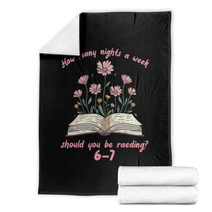 How Many Nights a Week Should You Be Reading 6 7 Throw Blanket Aesthetic Floral Book TS02 Black Print Your Wear